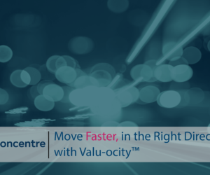 Move Faster, in the Right Direction with Valu-ocity™